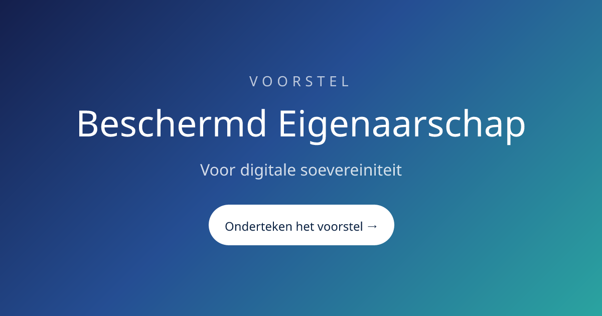 Voorstel Beschermd Eigenaarschap